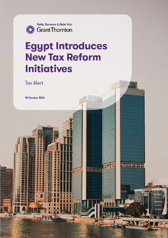 Tax Alert - Egypt Introduces New Tax Reform Initiatives